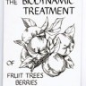 Biodynamic Treatment of Fruit Trees, Berries & Shrubs by E. Pfeiffer