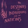 Destiny of Individuals and Nations