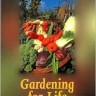 Gardening for Life